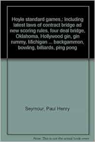 Hoyle standard games, : Including latest laws of contract