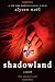 Shadowland (The Immortals, Book 3)