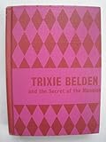 Trixie Belden and the Secret of the Mansion