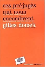 Ces préjugés qui nous encombrent