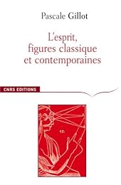 L' esprit, figures classiques et contemporaines