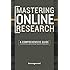 Mastering Online Research: A Comprehensive Guide to Effective and Efficient Search Strategies