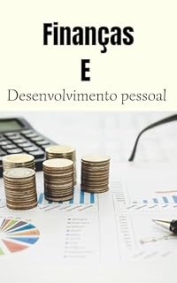 Livro Finanças e desenvolvimento pessoal: Finanças e desenvolvimento