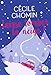 Laisse tomber la neige ! (Lj) (French Edition) by 
