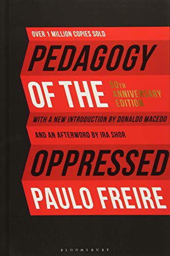 F.R.E.E Pedagogy of the Oppressed: 50th Anniversary Edition<br />TXT