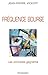 Fréquence Bourse (French Edition) by