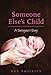 Someone Else's Child: A Surrogate's Story by Sue Phillips