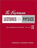 The Feynman Lectures on Physics, The Definitive Edition Volume 2 (2nd Edition)