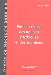 Prise en charge des troubles psychiques et des addictions