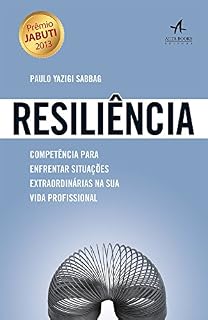 Livro Resiliência: Competência para enfrentar situações extraordinárias na sua vida profissional