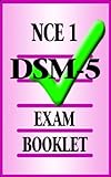 NCE DSM-5 Exam Booklet 1