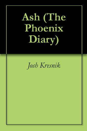 Ash (The Phoenix Diary)