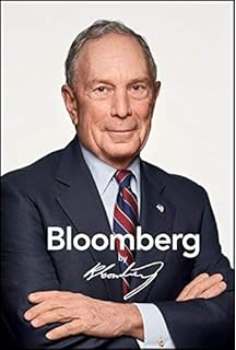 Mike Bloomberg Money Power Politics Joyce Purnick 9781586485771 - bloomberg by bloomberg revised and updated