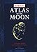 Astronomy Atlas of the Moon by 