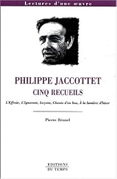 Philippe Jaccottet, cinq recueils