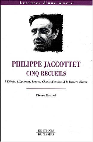 Philippe Jaccottet, cinq recueils