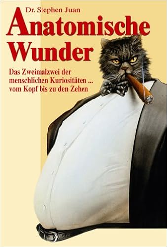 Anatomische Wunder Das Zweimalzwei Der Menschlichen Kuriositaten Vom Kopf Bis Zu Den Zehen Amazon De Stephen Juan Ulla Schuler Bucher