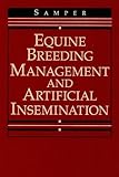 Image de Equine Breeding Management and Artificial Insemination, 1e