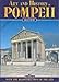 Art and History of Pompeii: with the Reconstructions of the City (English Edition)