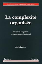 La  complexité organisée