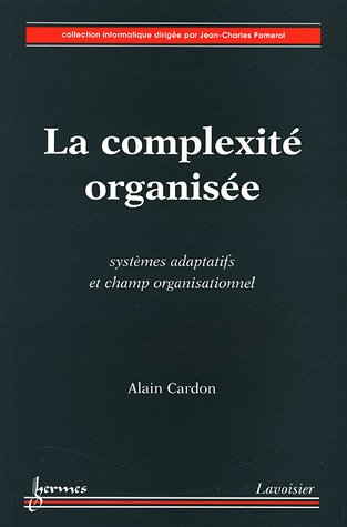 La  complexité organisée
