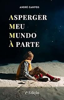 Livro Asperger : Meu Mundo À Parte