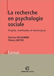 La  recherche en psychologie sociale