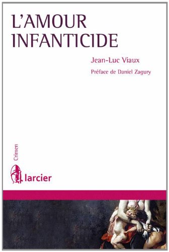 L' amour infanticide