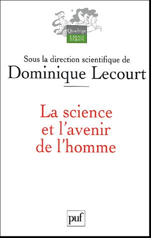 La  science et l'avenir de l'homme
