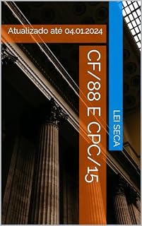 Livro CF/88 e CPC/15: Atualizado até 04.01.2024