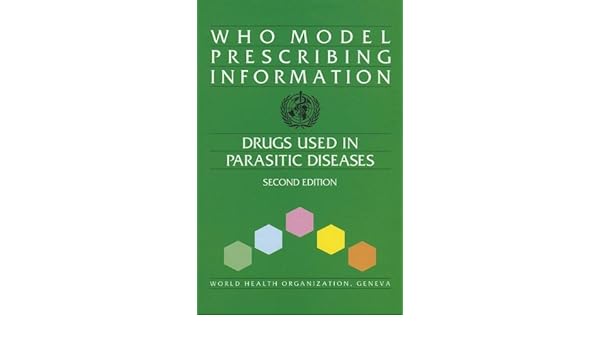 Who Model Prescribing Information Drugs Used In Parasitic - 