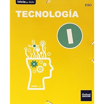 Tecnología I. Libro Del Alumno (Inicia) - 9788467387018 (Inicia Dual)