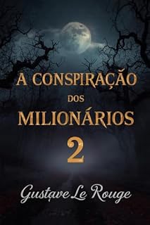 Livro A conspiração dos milionários 2