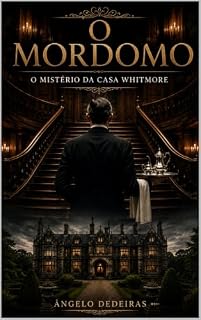 Livro O MORDOMO: O Mistério da Casa Whitmore