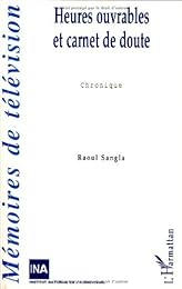 Heures ouvrables et carnet de doute