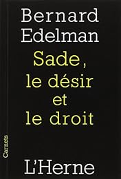 Sade, le désir et le droit