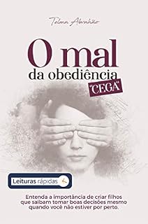 Livro O mal da obediência"cega" [Leituras rápidas]