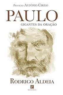 Livro Paulo: Gigantes da Oração