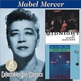 Midnight at Mabel Mercer's / Once in a Blue Moon