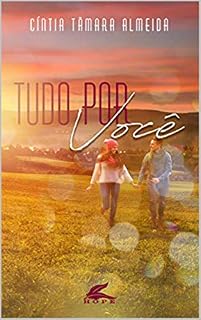 Livro Tudo por você (Faço tudo por você Livro 1)