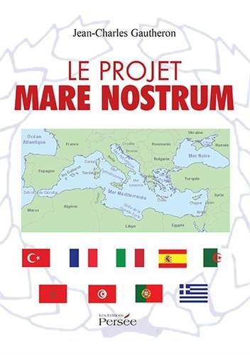 Le  projet Mare nostrum