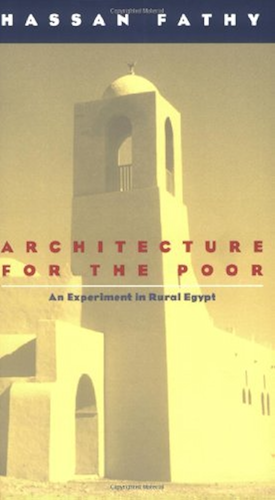 Download Architecture for the Poor: An Experiment in Rural Egypt (Phoenix Books) (English Edition) PDF
