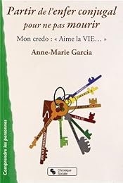 Partir de l'enfer conjugal pour ne pas mourir