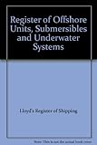 Image de Register of Offshore Units, Submersibles and Underwater Systems