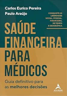 Livro Saúde financeira para médicos: guia definitivo para as melhores decisões