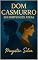 Livro Dom Casmurro em Português Atual