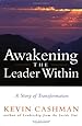 Awakening the Leader Within: A Story of Transformation