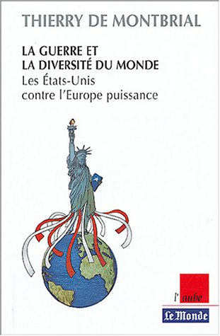 La  guerre et la diversité du monde