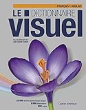 Le Dictionnaire Visuel : Français - Anglais - French - English Visual Dictioanry (French Edition) by