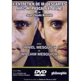 L'entretien De M.Descartes Avec Pascal Le Jeune